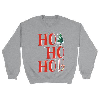 Classic Unisex Crewneck Sweatshirt - Ho Ho HO