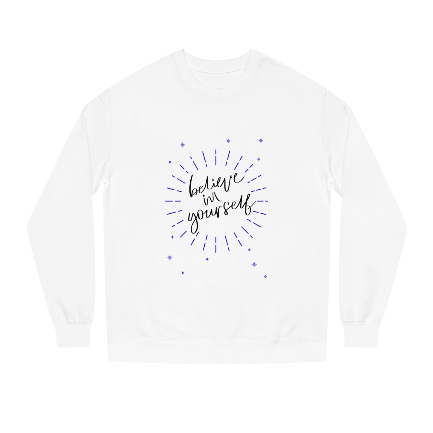 Unisex Crew Neck Sweatshirt - Believe