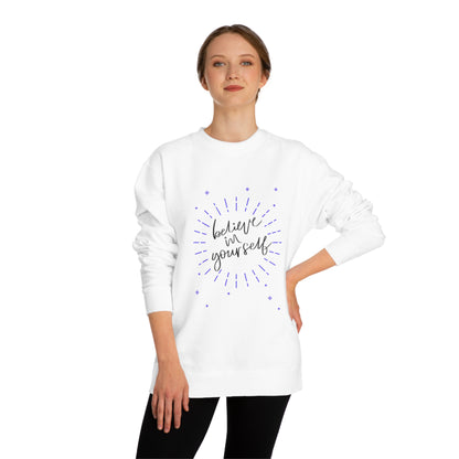 Unisex Crew Neck Sweatshirt - Believe