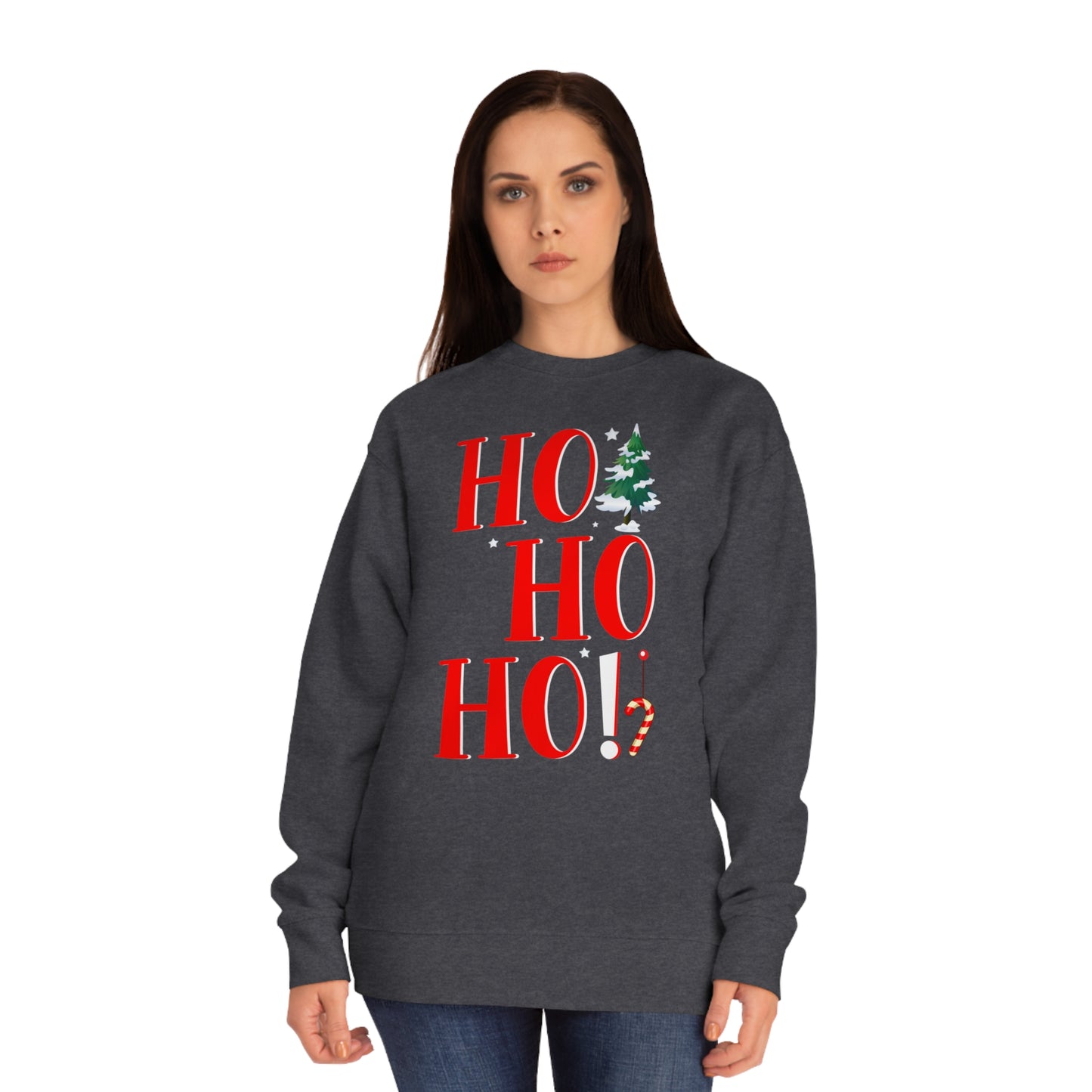 Unisex Crew Sweatshirt - Ho Ho HO!