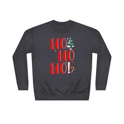 Unisex Crew Sweatshirt - Ho Ho HO!