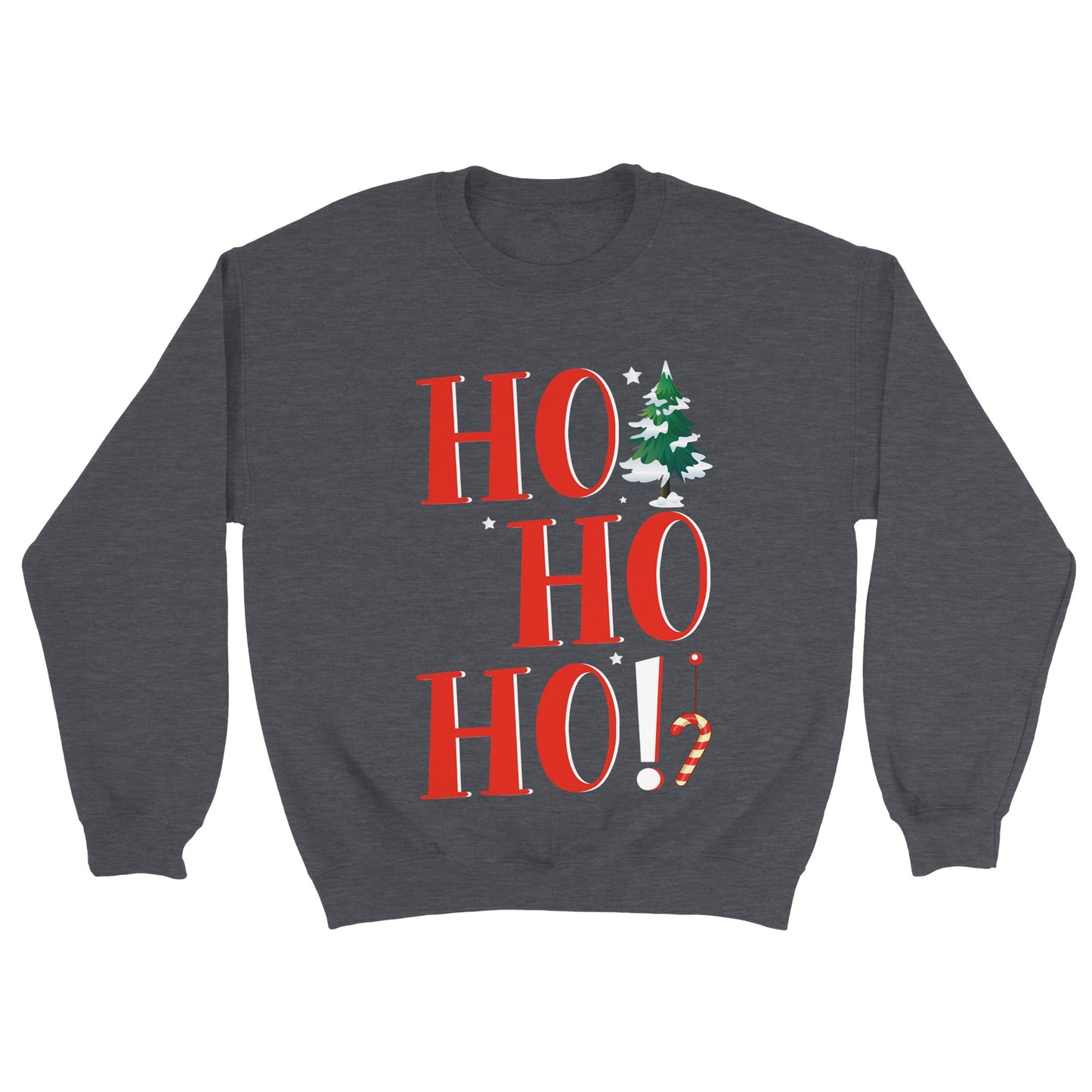 Classic Unisex Crewneck Sweatshirt - Ho Ho HO